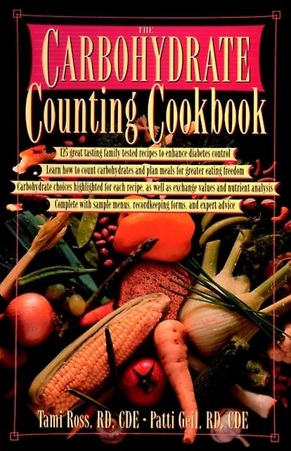 The Carbohydrate Counting Cookbook by Tami Ross Paperback Book