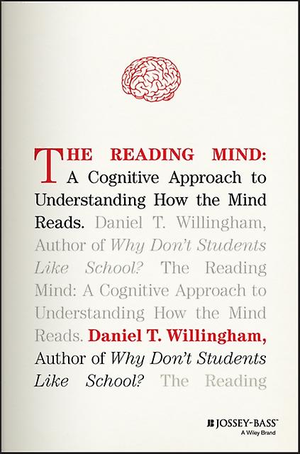 The Reading Mind by Daniel T. University of Virginia Willingham Paperback Book