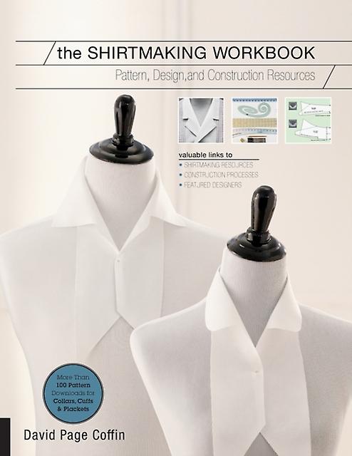The Shirtmaking Workbook by David Coffin Paperback Book
