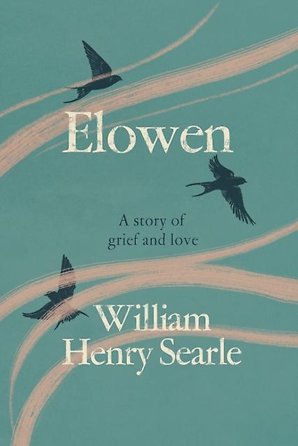 Elowen by William Henry Searle Paperback Book