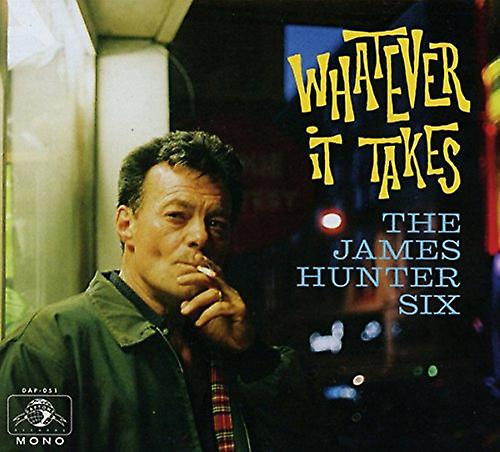 James Hunter Six The - Whatever It Takes [CD]