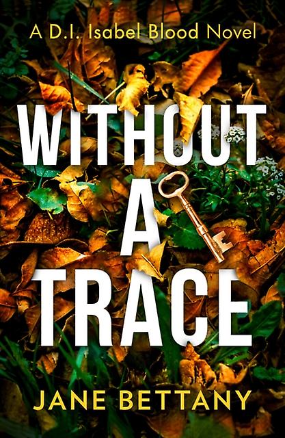 Without A Trace by Jane Bettany Paperback