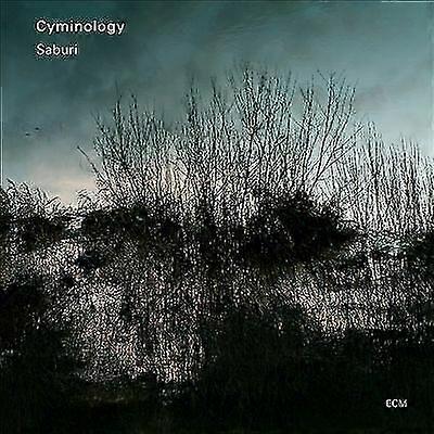 Cyminology : Saburi CD (2011)