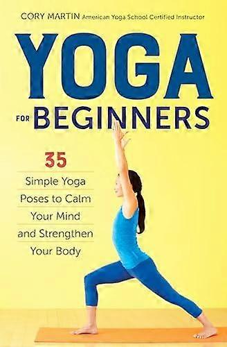 Yoga For Beginners by Cory Martin Paperback