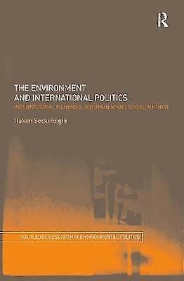 The Environment and International Politics