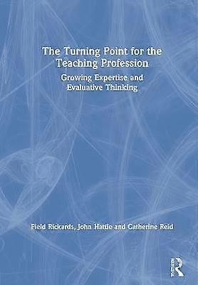 The Turning Point for the Teaching Profession