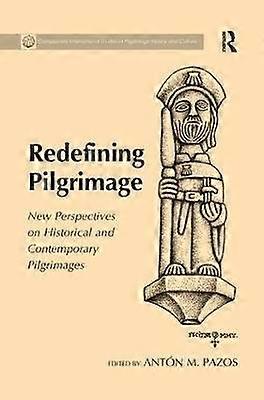 Redefining Pilgrimage