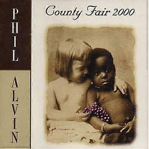 Phil Alvin County Fair 2000 CD (1995)