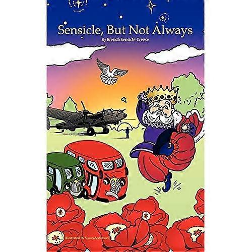 Sensicle, But Not Always