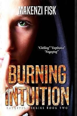 Burning Intuition Volume 2 Intuition Series