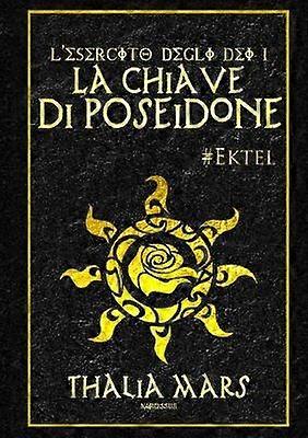 La Chiave di Poseidone  L'Esercito degli Dei 1