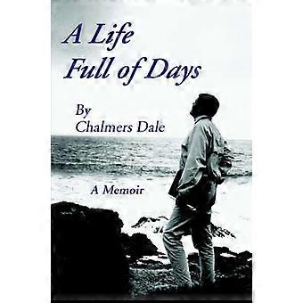 A Life Full of Days