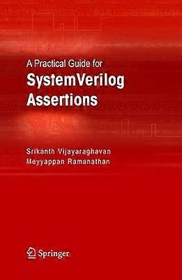 Un guide pratique pour les assertions SystemVerilog