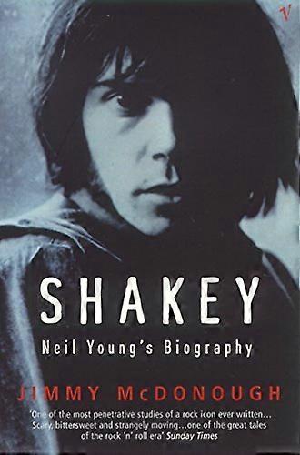 Shakey: Neil Youngs Biography