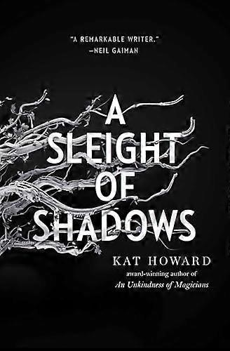 A Sleight of Shadows