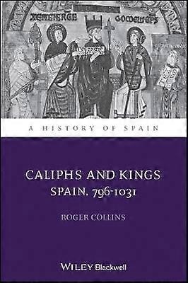 Caliphs and Kings