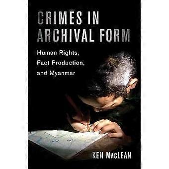 Crimes in Archival Form