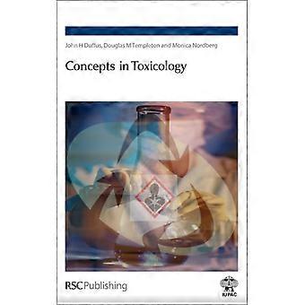 Concepts In Toxicology - John H Duffus