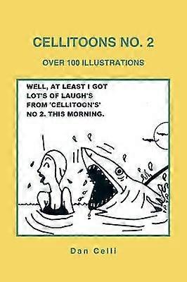 Cellitoons No 2 Over 100 Illustrations
