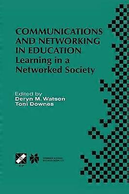 Communications and Networking in Education