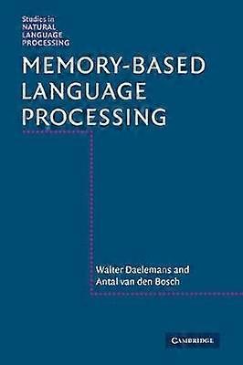 Memory-Based Language Processing