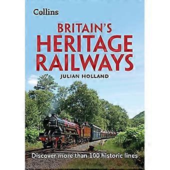 Britain's Heritage Railways: ontdek meer dan 100 historische lijnen