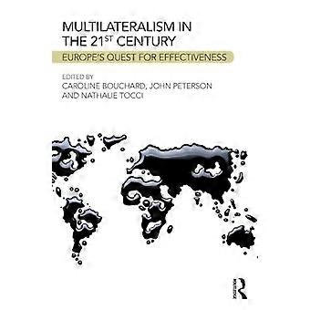 Multilateralismus im 21. Jahrhundert