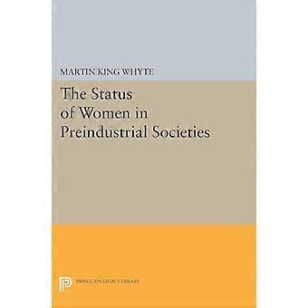 La condizione delle donne nelle società preindustriali (Princeton Legacy Library)