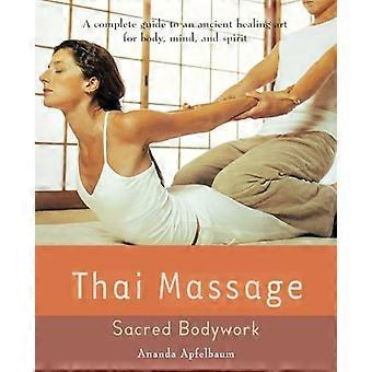 Thai-Massage (Avery Gesundheit führt)