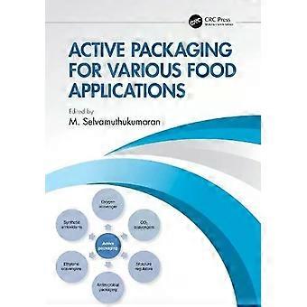 Active Packaging For Various Food Applications - Taylor & Francis Ltd