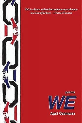 We Poems - April Ossmann