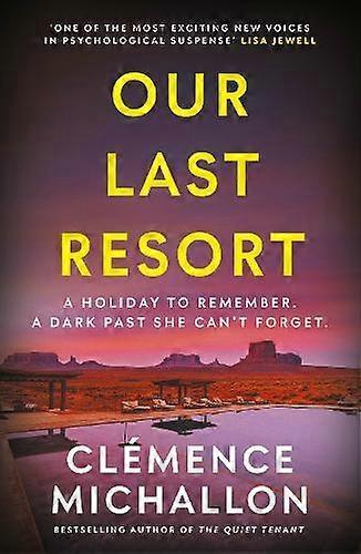 Our Last Resort - Clemence Michallon