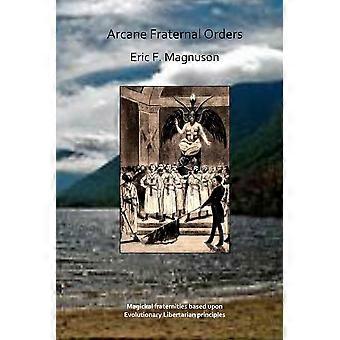 Arcane fraternal orders