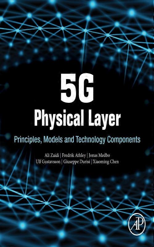 5g Physical Layer Principles Models And Technology Components