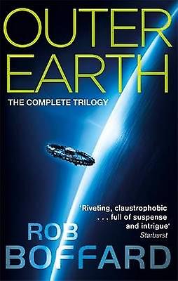 Outer Earth: The Complete Trilogy