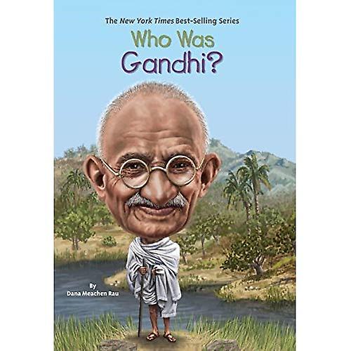 Wie Was Gandhi?