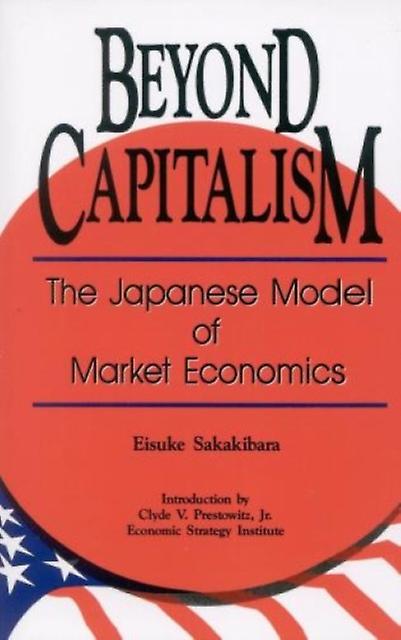 Beyond Capitalism by Jr. Prestowitz Paperback Book