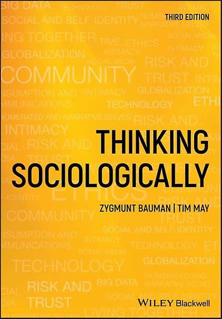 Thinking Sociologically by May & Tim University of Sheffield & UK Paperback