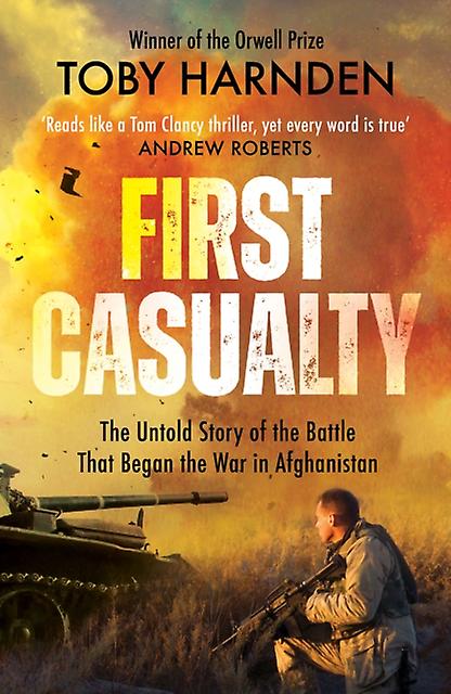 First Casualty - Toby Harnden
