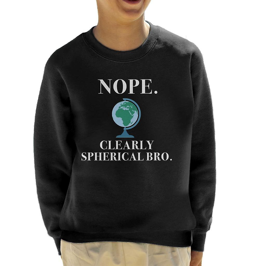 Nope klart sfærisk bro Globe flat Earth Kid ' s Pullover