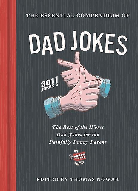 The Essential Compendium Of Dad Jokes Paperback Book
