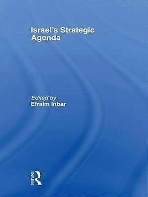Israel's Strategic Agenda