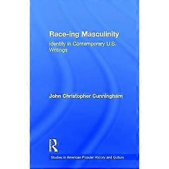 Race-ing Masculinity