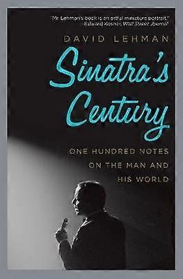 Le siècle de Sinatra