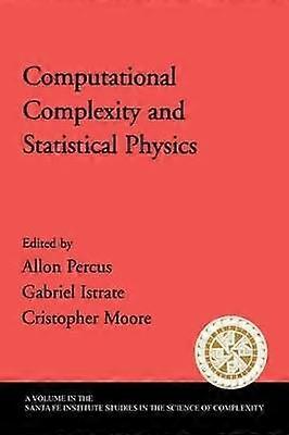 Computational Complexity and Statistical Physics