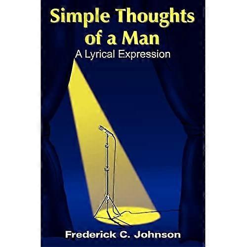 Simple Thoughts of a Man