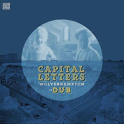 Capital Letters Wolverhampton in Dub CD (2015) NEW