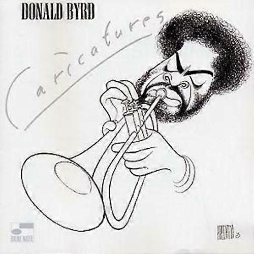 Donald Byrd Caricatures CD (2003)