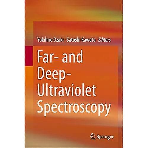 Far -  and Deep - Ultraviolet  - Spectroscopy