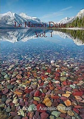 Le Hanno Dette ... Vol. 1